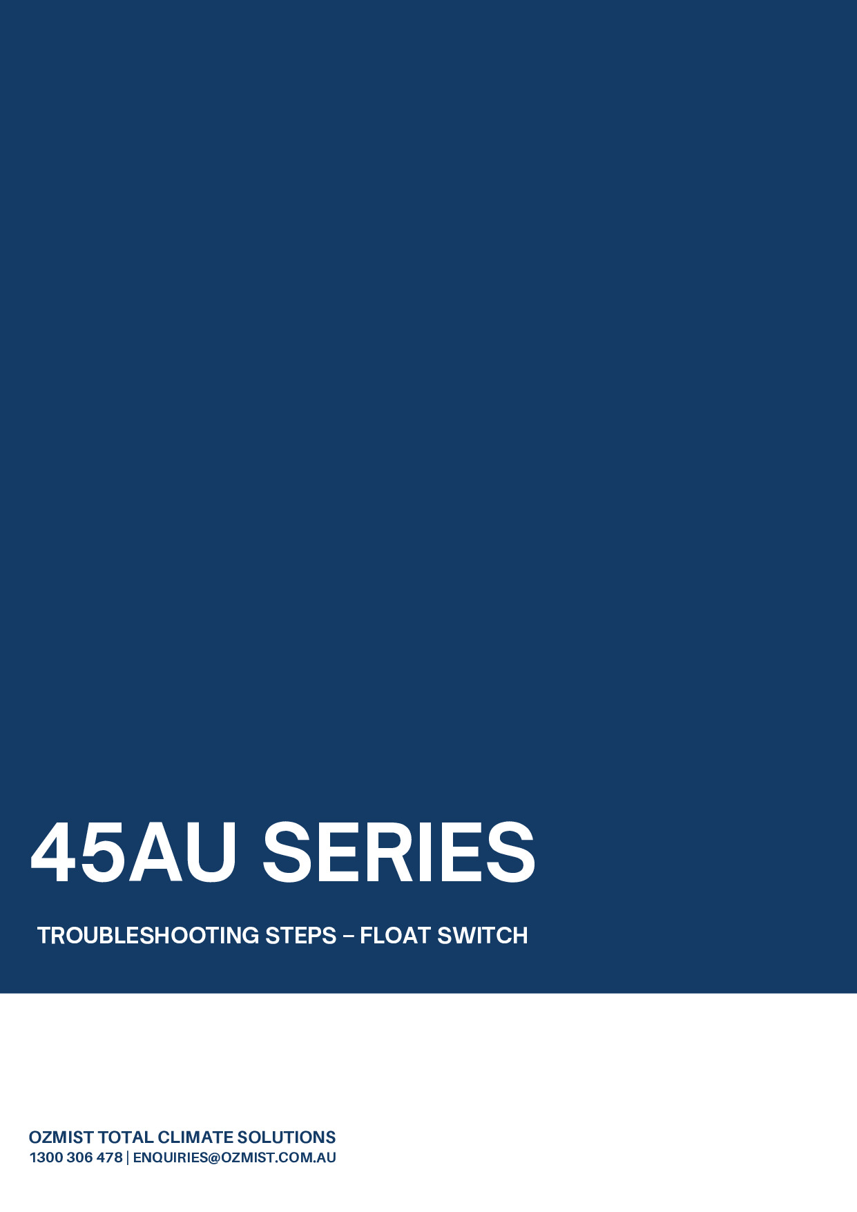 45AU Series - Float Switch Troubleshooting